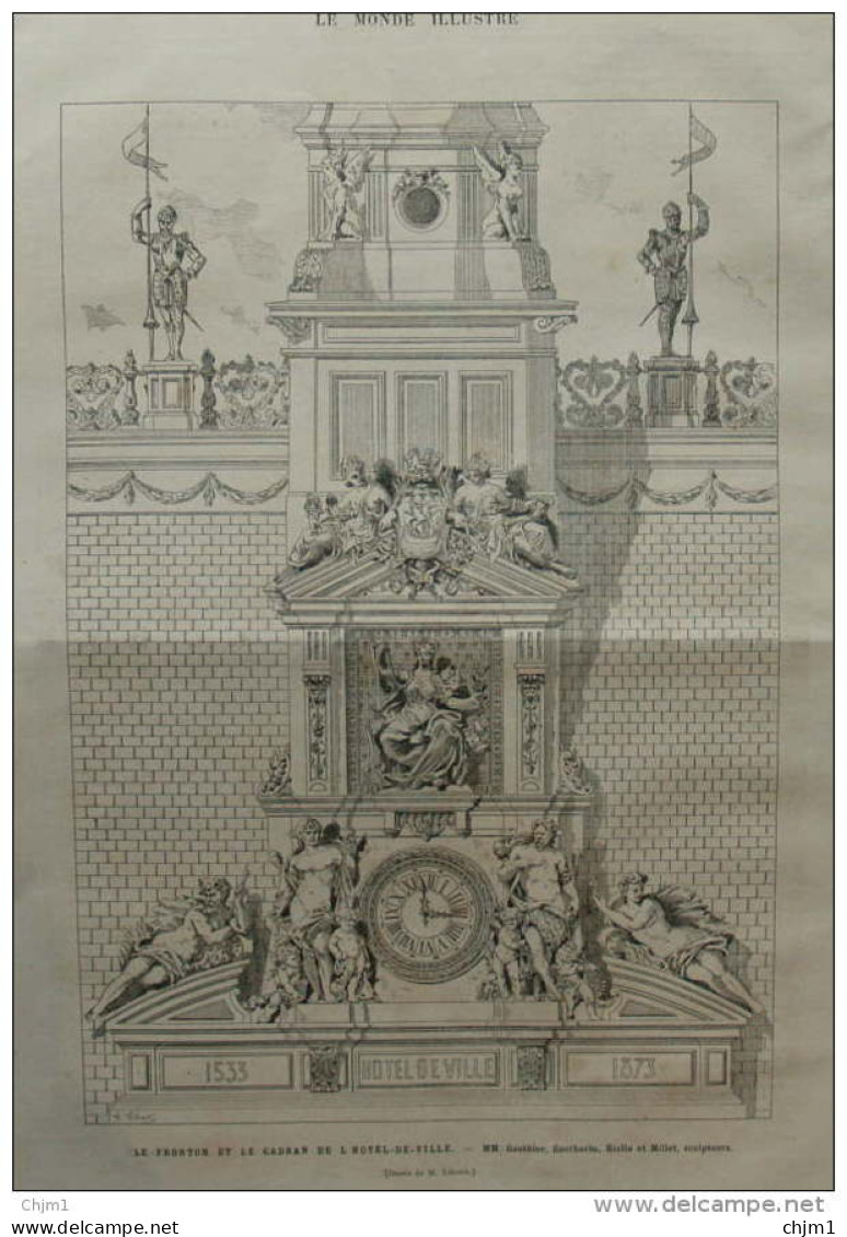 Le Fronton Et Le Cadran De L'Hôtel-de-Ville -  Page Original 1882 - Documents Historiques