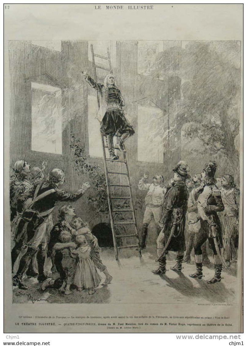 Le Théâtre Illustré Quatre-Vingt-Treize, Drame De M. Faul Meurice  - Page Original 1882 - Documents Historiques