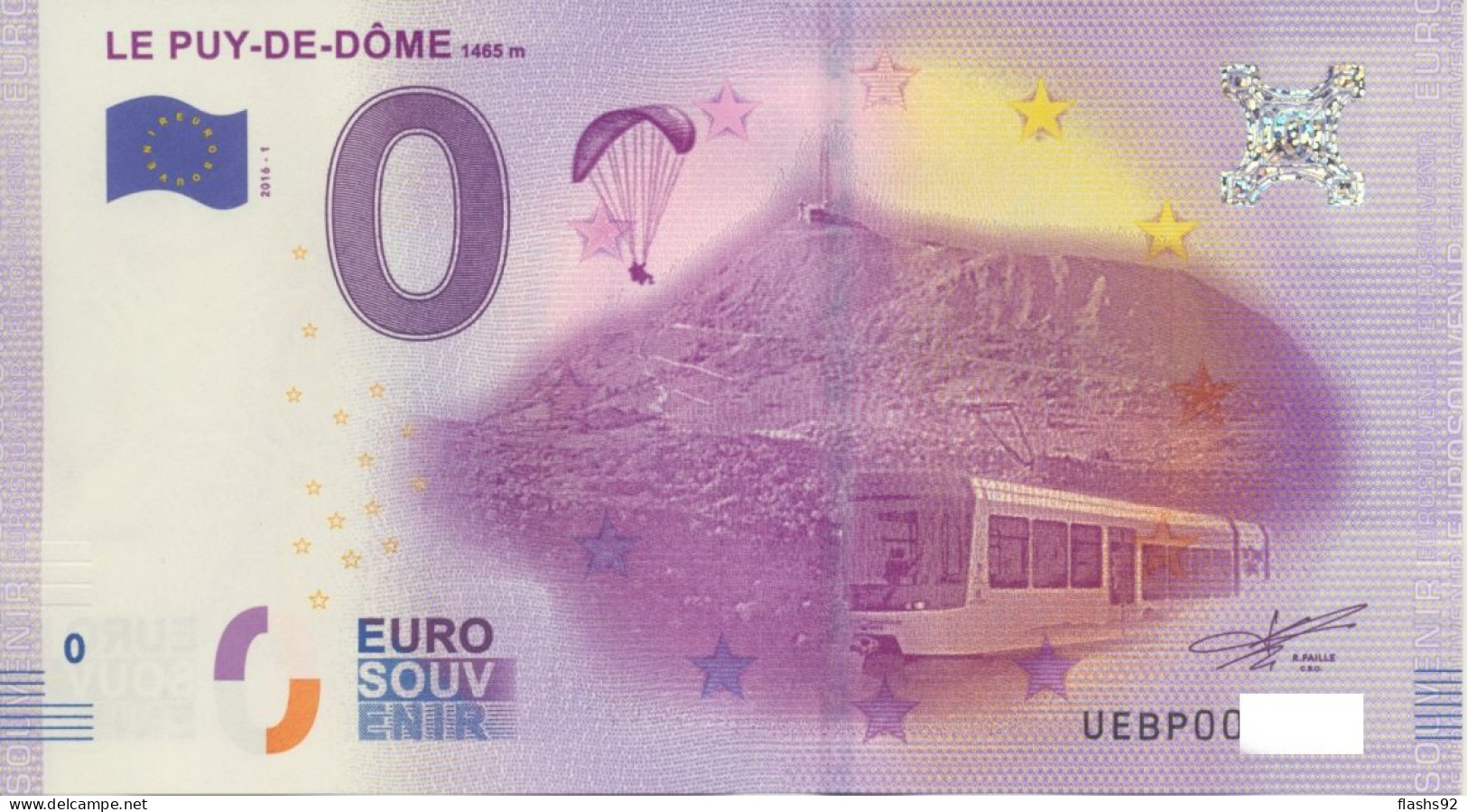 Vends Billet Souvenir Touristique 0€ Le Puy De Dome 1465 Metres 2016-1 UEBP - Autres & Non Classés