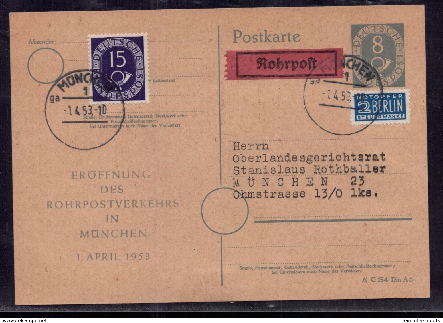 Posthorn Ganzsache , Eröffnung Rohrpostverkehr München 1953 - Sonstige & Ohne Zuordnung