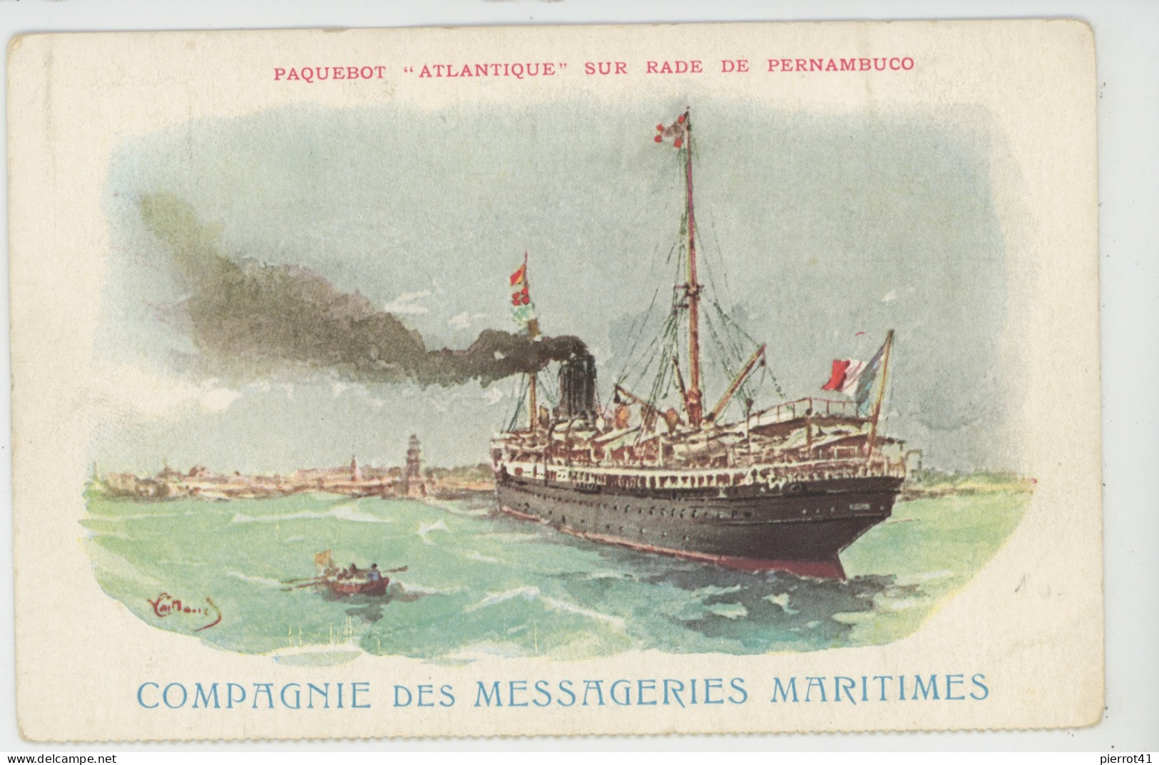 BATEAUX - PAQUEBOTS - Paquebot "ATLANTIQUE " Sur Rade De PERNAMBUCO - Compagnie Des Messageries Maritimes - Piroscafi