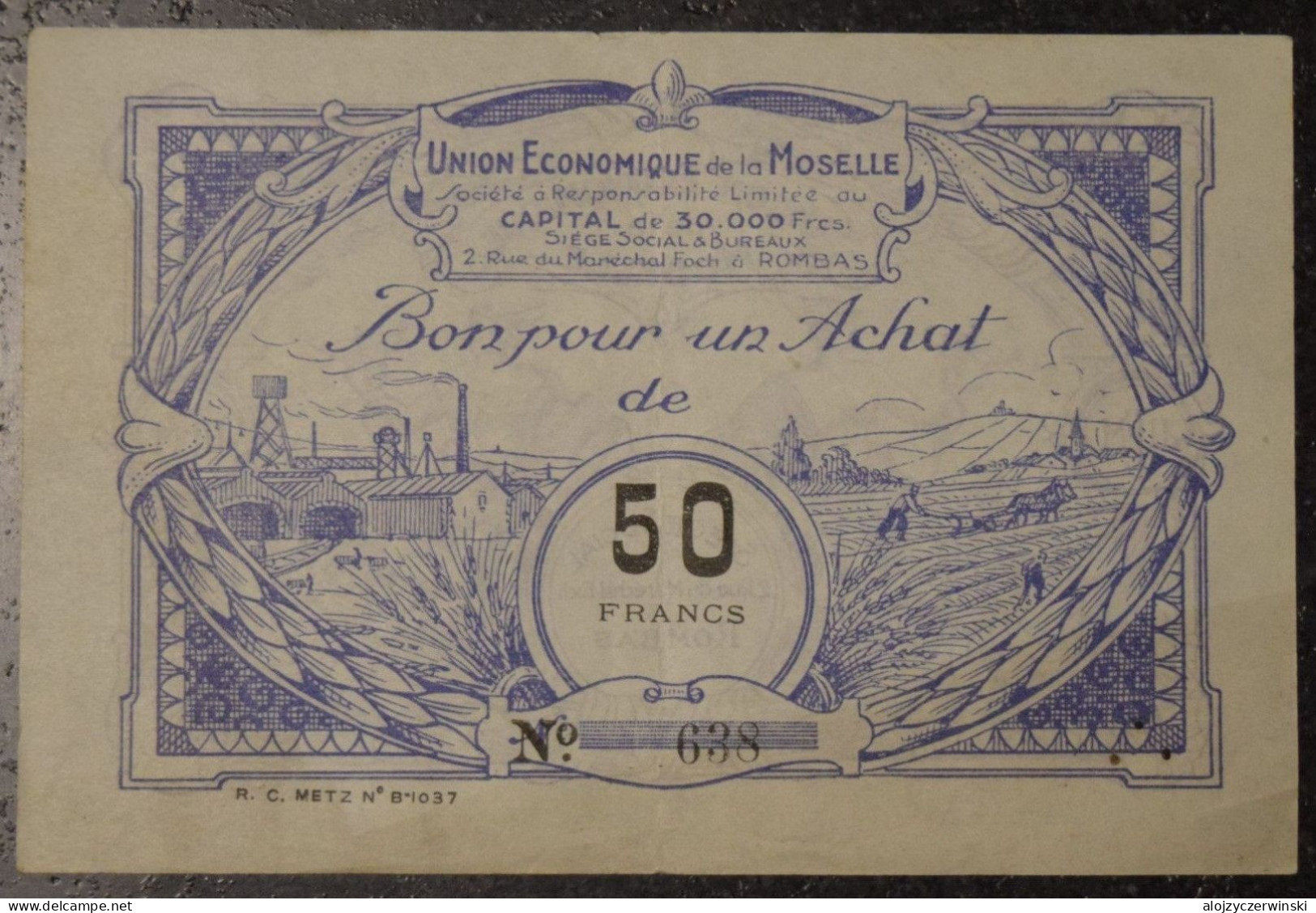 Billets D'Alsace Lorraine Moselle ROMBAS METZ (57) - Bon De CINQUANTE FRANCS Union Economique De La Moselle - Notgeld