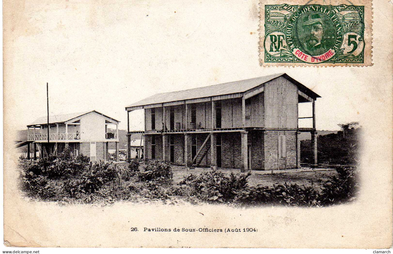 COTE D'IVOIRE-Pavillons Des Sous-Officiers ( Août 1904) 26 - Ivoorkust