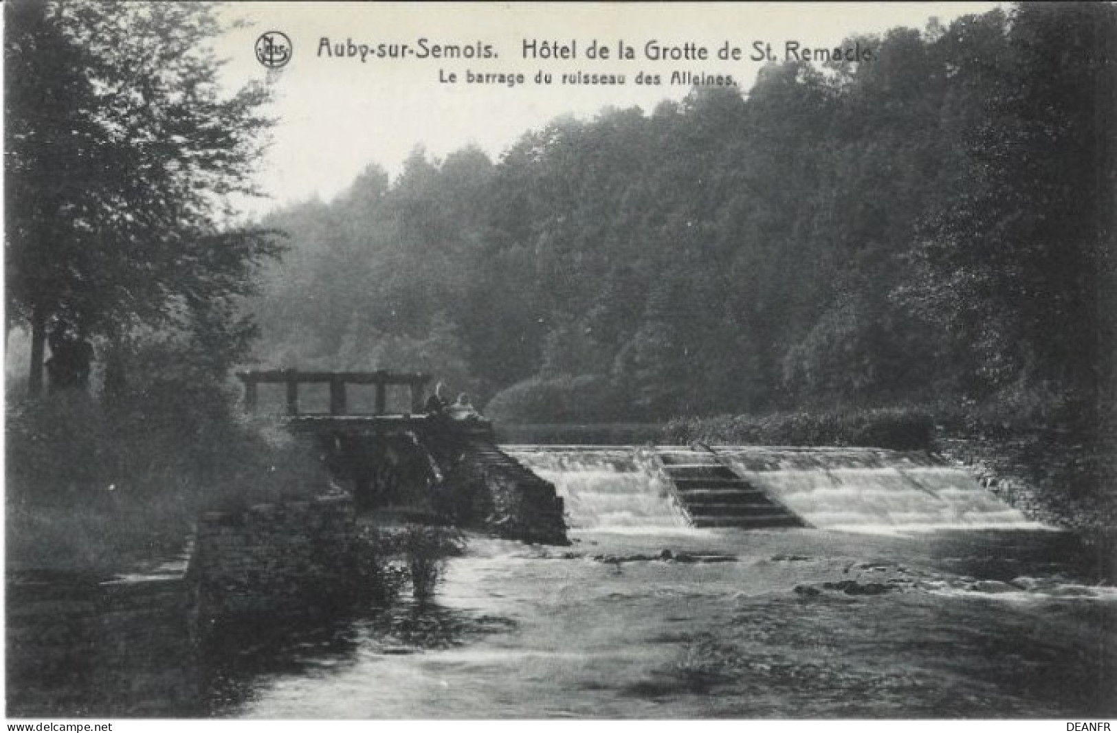 AUBY-sur-SEMOIS : Hôtel De La Grotte St. Remacle - Le Barrage Du Ruisseau Des Alleines. - Bertrix