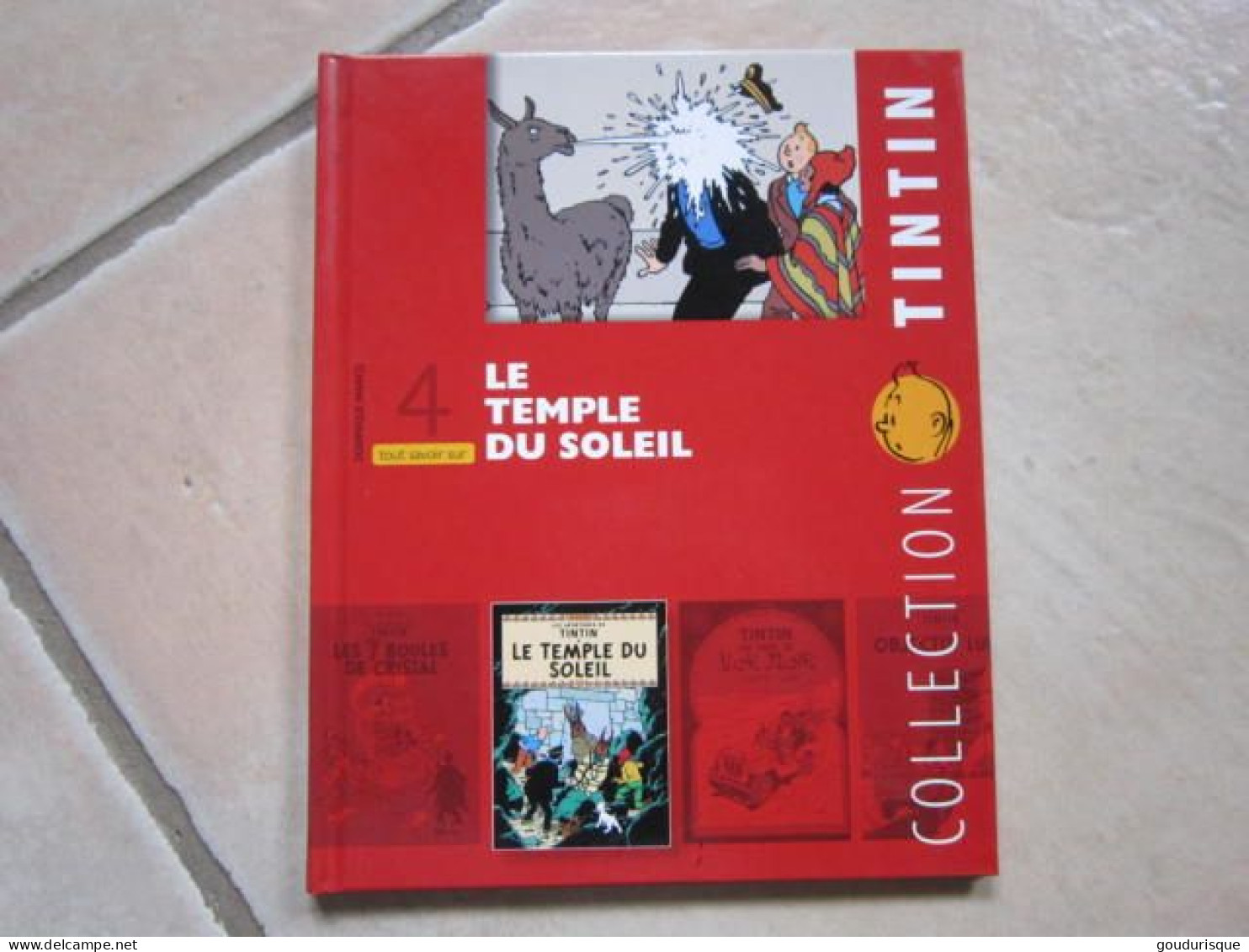 TINTIN N°4 TOUT SAVOIR LE TEMPLE DU SOLEIL  HERGE - Tintin