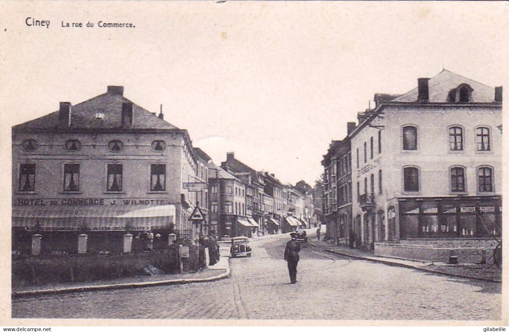 Namur - CINEY -  La Rue Du Commerce - Hotel Du Commerce - Ciney
