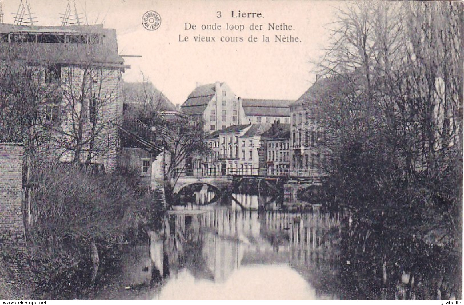 LIER - LIERRE - Le Vieux Cours De La Nethe - De Oude Loop Der Nethe - Lier