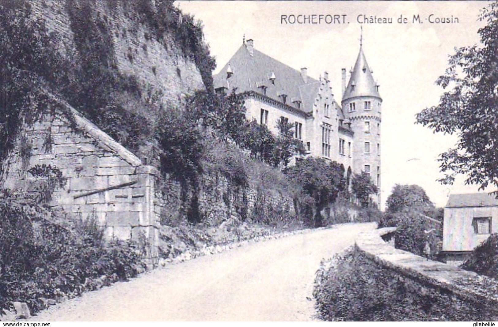 ROCHEFORT -   Chateau De M.Cousin - Rochefort