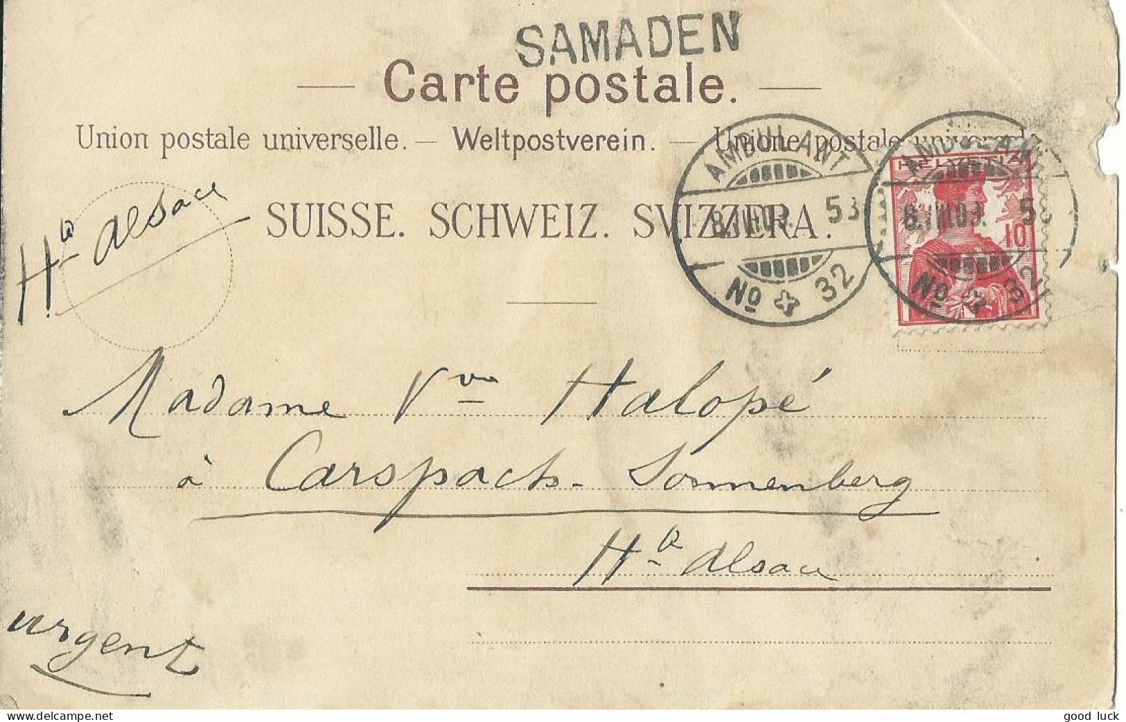 SUISSE  CARTE 10c MARQUE LINEAIRE SAMADEN +  AMBULANT N° 32 POUR CARSPACH ( HAUT RHIN )  DE 1909 LETTRE COVER - Briefe U. Dokumente