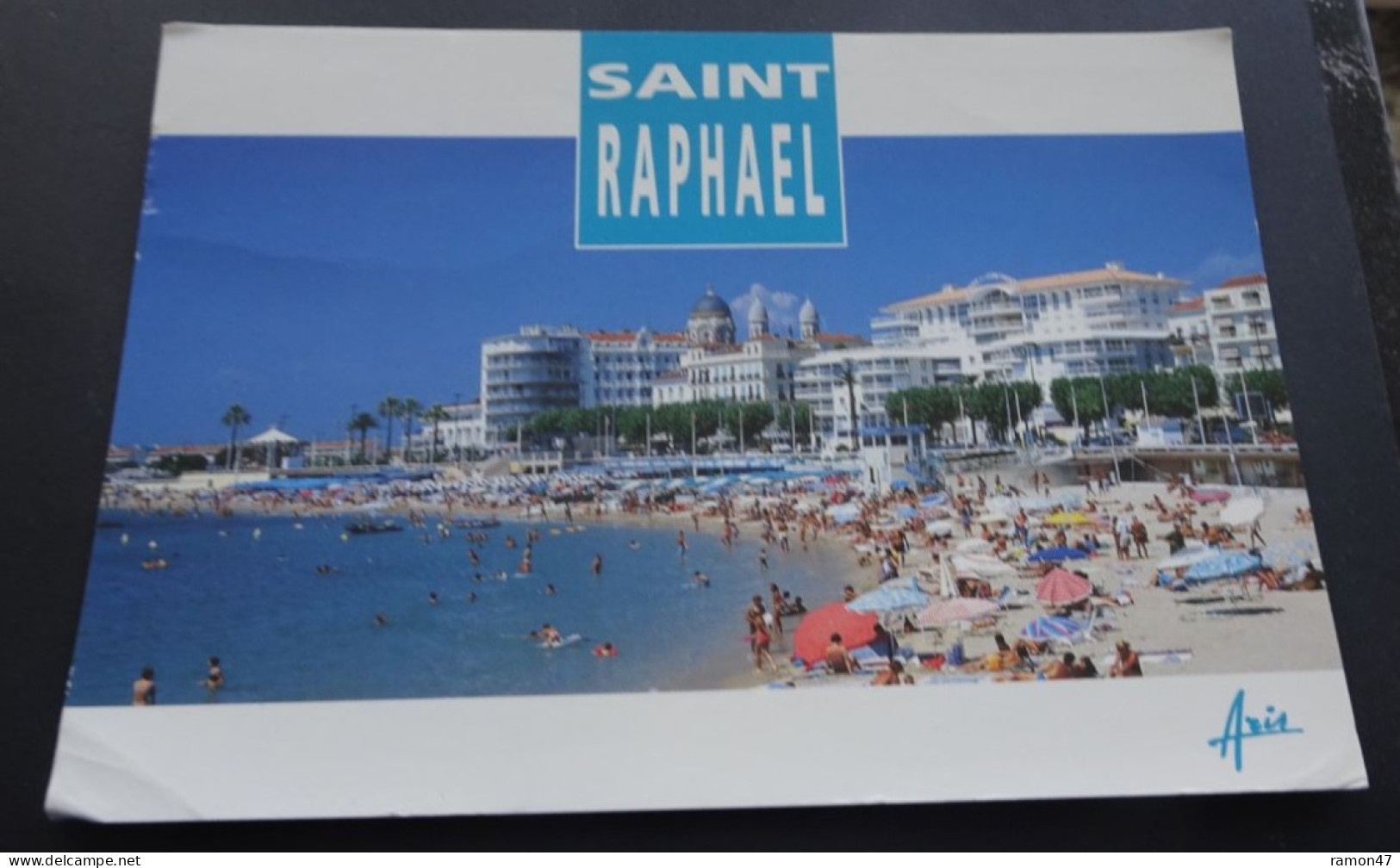 Saint Raphaël - La Plage - Les Editions Aris, Bandol - Saint-Raphaël