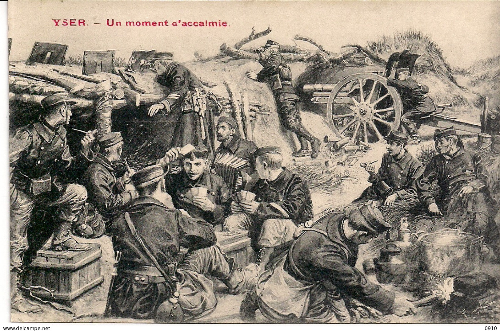 BELGISCH LEGER-L'ARMEE BELGE"UN MOMENT D'ACCALMIE-EEN MOMENT VAN RUST" - War 1914-18