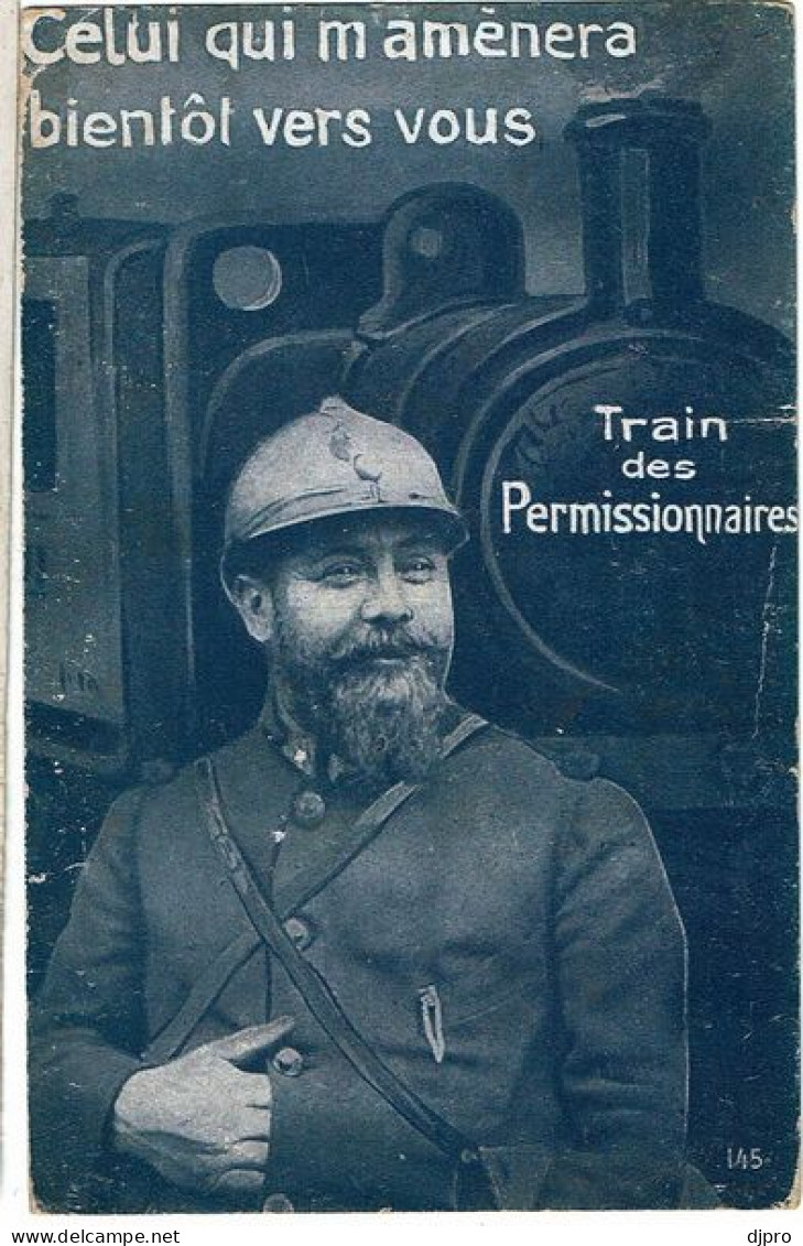 Francais Soldat   Train Des Permissionnaires - Patriotiques