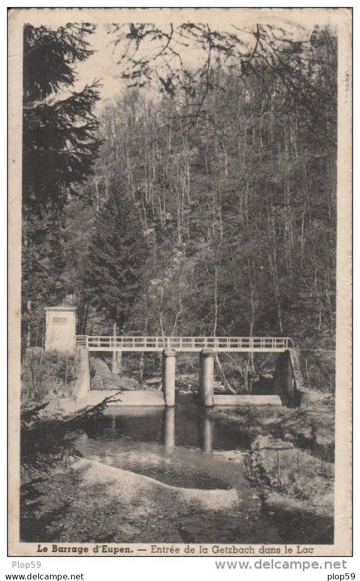 Cpa Ak Pk Le Barrage D' EUPEN Entrée De La Getzbach Dans Le Lac - Eupen