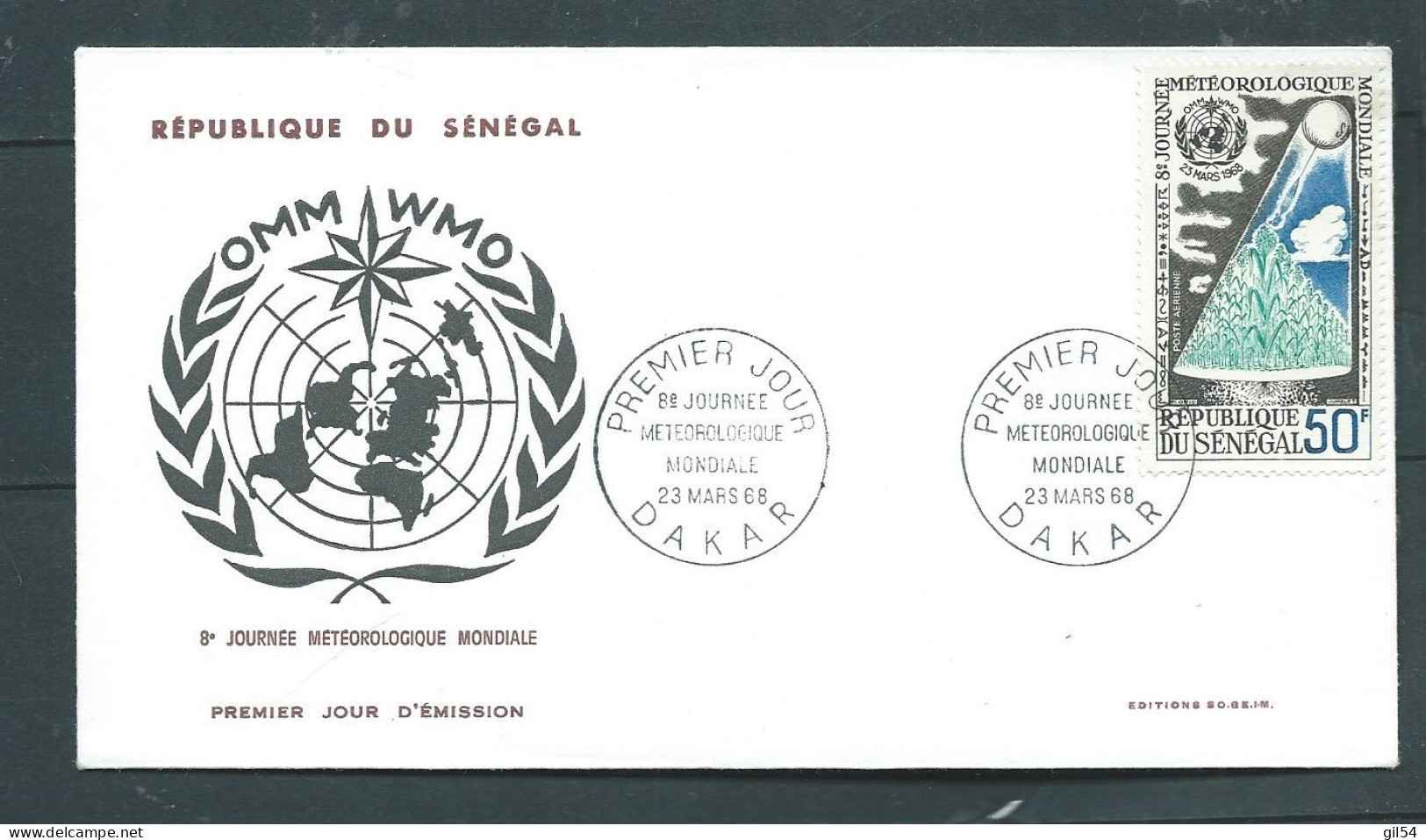 LSC "  Du Sénégal ,  Obl.  PREMIER JOUR - 8è Journée Méteoroligique Mondiale - 23/03/1968  -    LP 33010 - Senegal (1960-...)