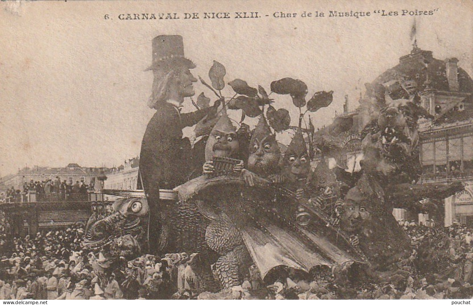 XXX -(06) CARNAVAL DE NICE XLII - CHAR DE LA MUSIQUE " LES POIRES " - TAMPON MARCELLINI & Cie , NICE - 2 SCANS - Carnival