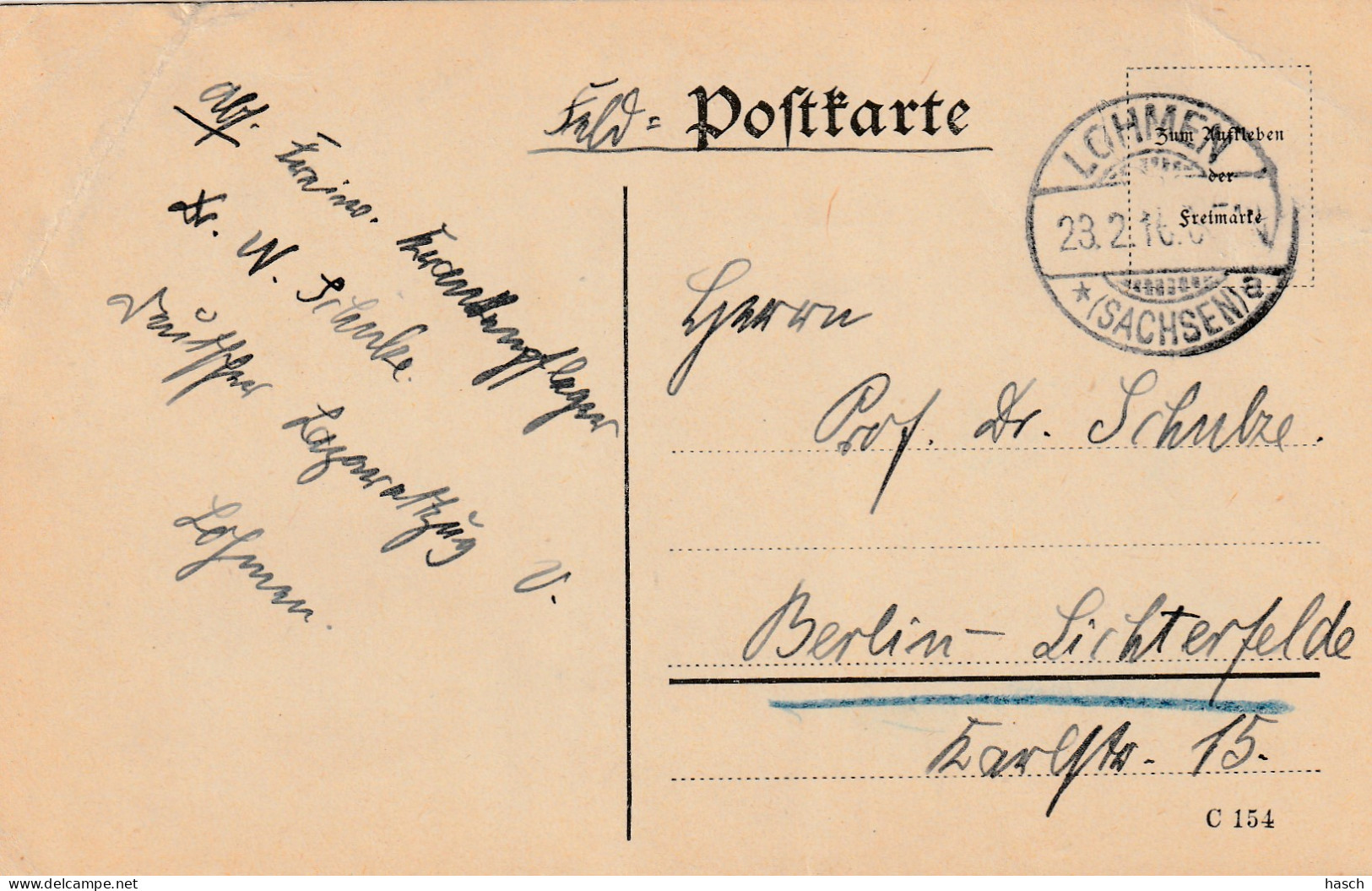 4935 28 Feldpostkarte 23-02-1916 Lohmen (sachsen)- Berlin. Absender Dr Schulze, Krankenpfleger Deutsche Lazarettzug Vau. - Weltkrieg 1914-18