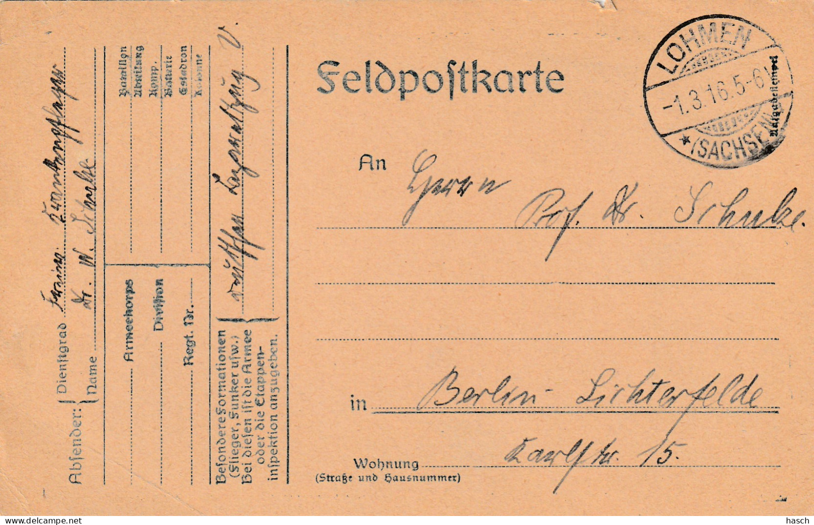4935 31 Feldpostkarte 01-03-1916 Lohmen (sachsen)- Berlin. Absender Dr Schulze, Krankenpfleger Deutsche Lazarettzug Vau. - Weltkrieg 1914-18