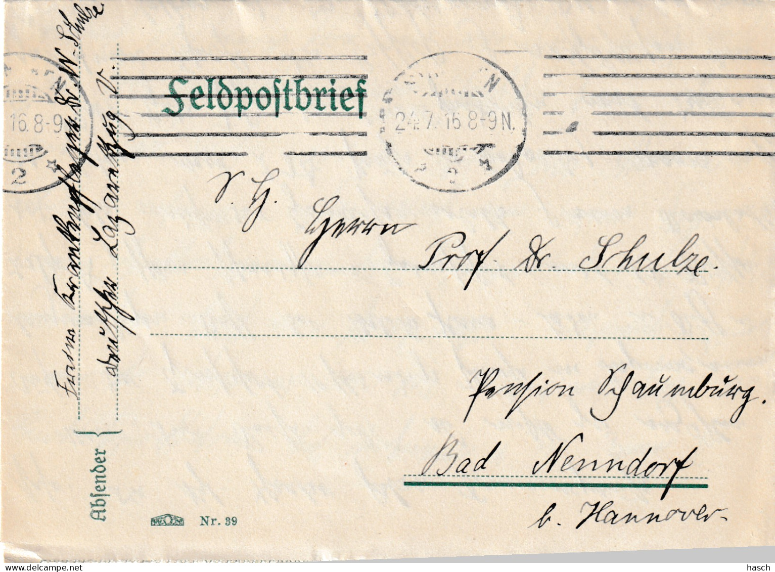 4935 45 Feldpostbrief 24-07-1916 München- Bad Nenndorf. Absender Dr Schulze, Krankenpfleger Deutsche - Weltkrieg 1914-18