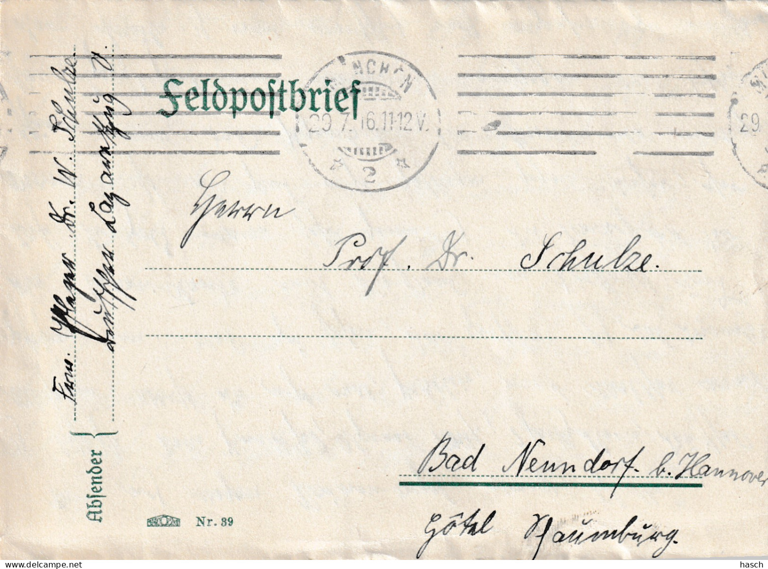 4935 46 Feldpostbrief 29-07-1916 München 2- Bad Nenndorf. Absender Dr Schulze, Krankenpfleger Deutsche - Weltkrieg 1914-18