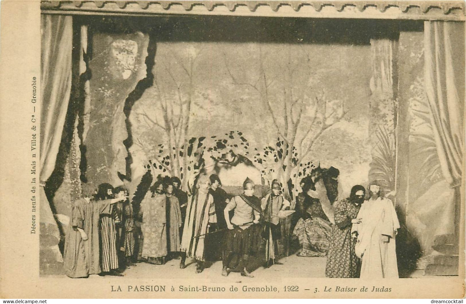 38 GRENOBLE. La Passion à Saint-Bruno 1922 En 5 Tableaux Cpa. Jérusalem, Sanhédrin, Baiser Judas, Jésus Pilate, Golcotha - Grenoble