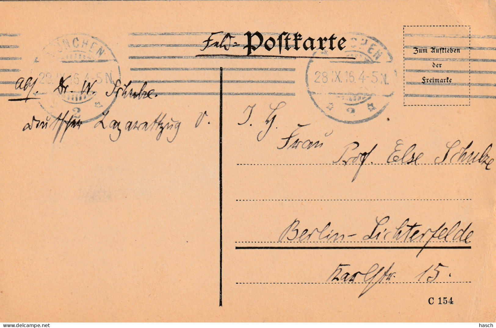 4935 56 Feldpostkarte 28-09-1916 München 2- Berlin. Absender Dr Schulze, Krankenpfleger Deutsche Lazarettzug Vau. - Weltkrieg 1914-18