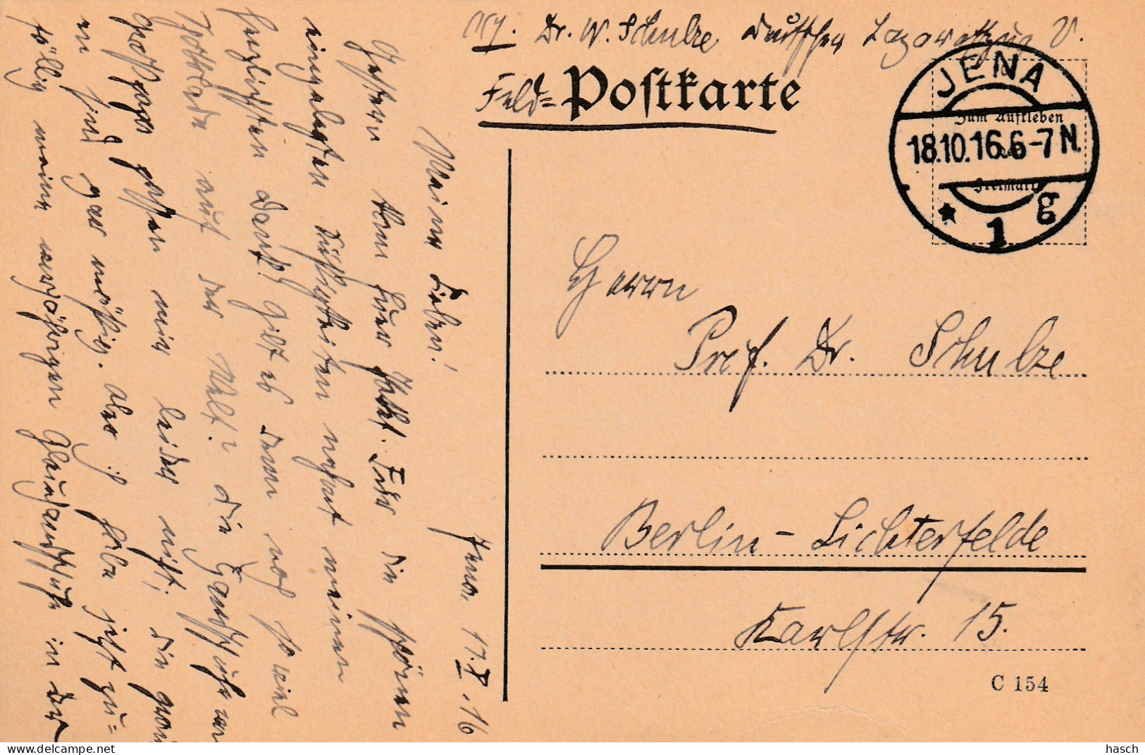 4935 58 Feldpostkarte 18-10-1916 Jena 1- Berlin. Absender Dr Schulze, Krankenpfleger Deutsche Lazarettzug Vau. - War 1914-18
