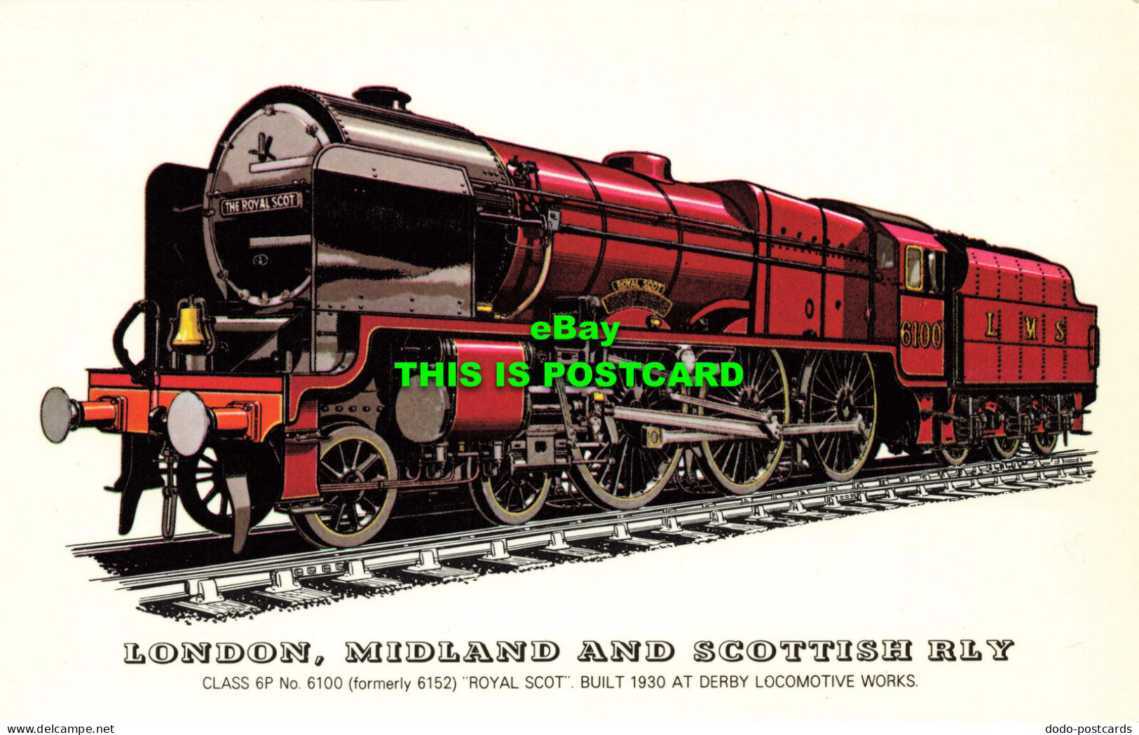 R572031 London Midland And Scottish Rly. Class 6P No. 6100. Royal Scot. 1930. De - Otros & Sin Clasificación