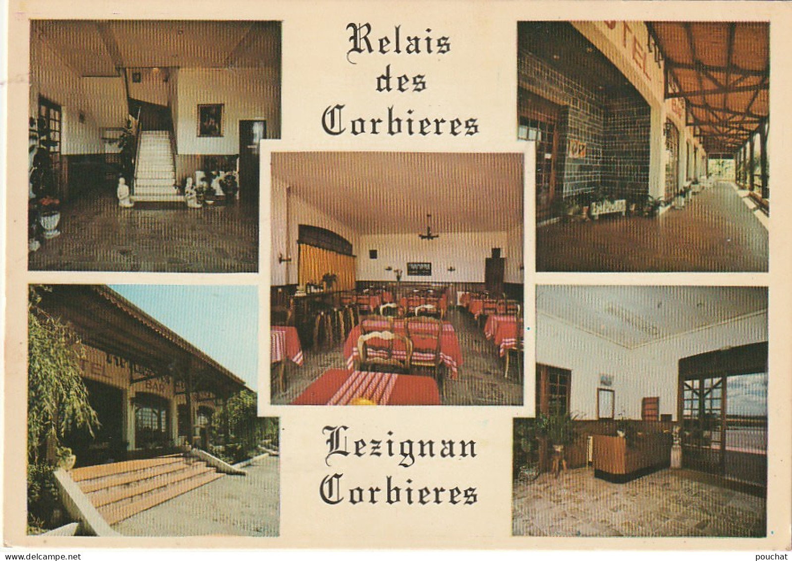 XXX -(11) LEZIGNAN CORBIERES - RELAIS DES CORBIERES  - CARTE MULTIVUES - 2 SCANS  - Autres & Non Classés