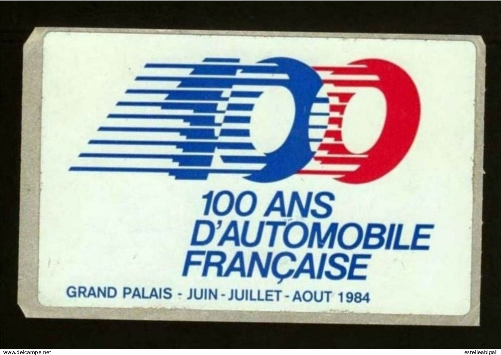 100 Ans D'Automobile Francaise * - Aufkleber