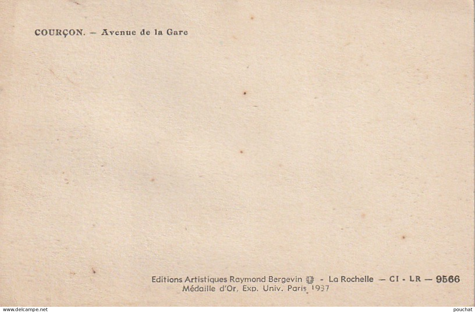 XXX -(17) COURCON - AVENUE DE LA GARE - RAMUNTCHO - EDIT. BERGEVIN , LA ROCHELLE -  2 SCANS - Otros & Sin Clasificación