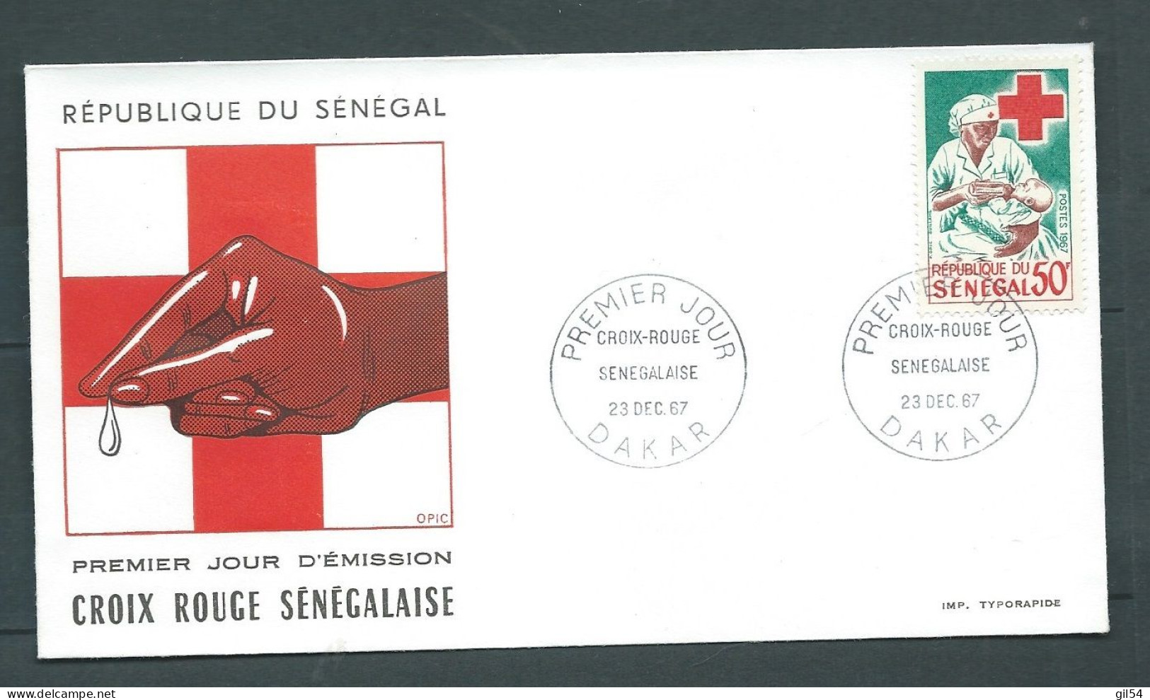 LSC "  Du Sénégal ,  Obl.  PREMIER JOUR - Croix Rouge Sénégalaise - 23 Dec 1967  -    LP 33011 - Sénégal (1960-...)