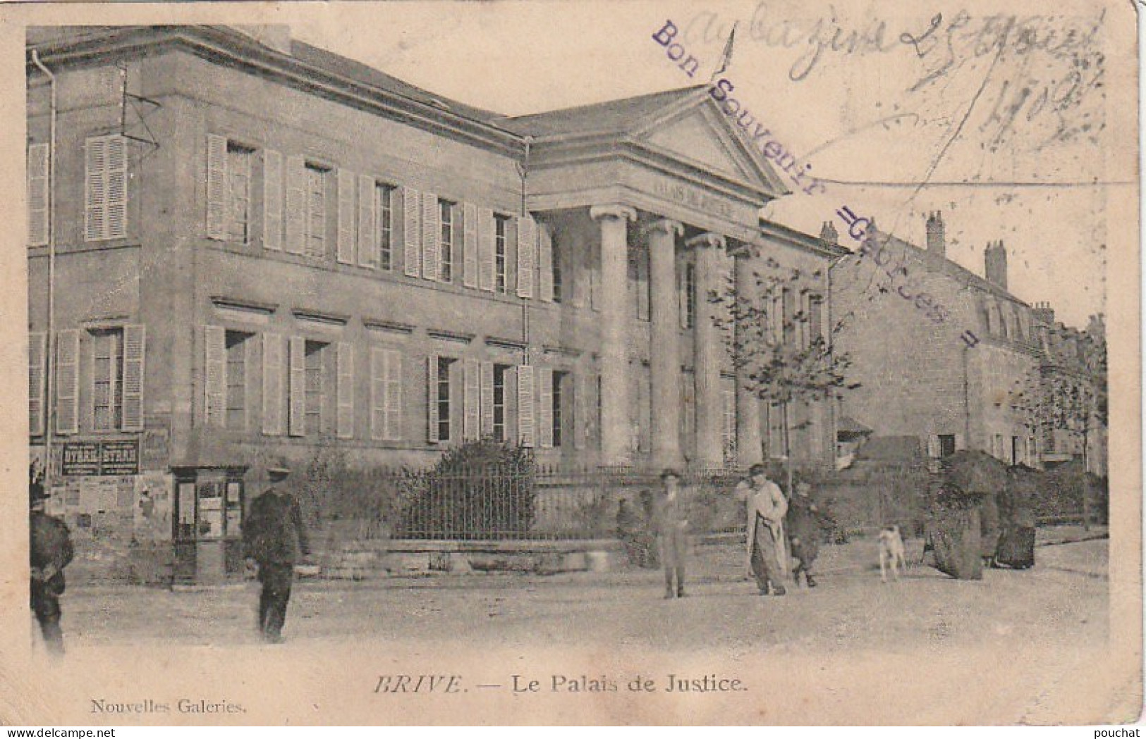 XXX -(19) BRIVE - LE PALAIS DE JUSTICE - ANIMATION - CACHET P. LACHAUD , AVOUE  ( BRIVE ) - 2 SCANS - Brive La Gaillarde