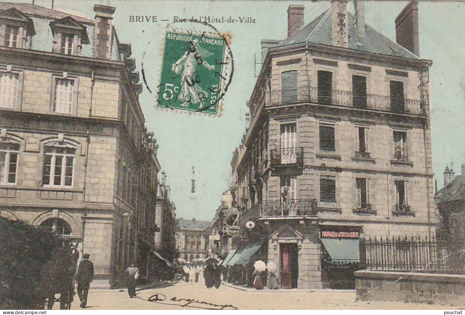 XXX -(19) BRIVE - RUE DE L' HOTEL DE VILLE - CARTE COLORISEE  - 2 SCANS - Brive La Gaillarde