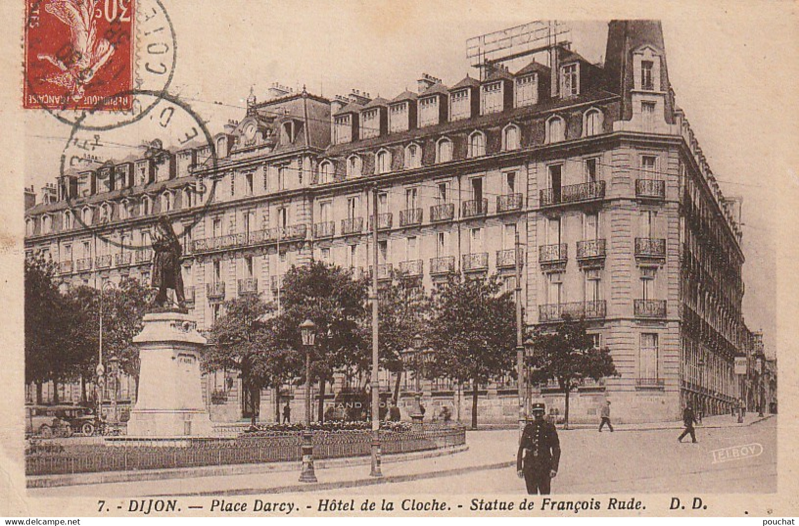 XXX -(21) DIJON - PLACE DARCY - HOTEL DE LA CLOCHE - STATUE DE FRANCOIS RUDE - 2 SCANS - Dijon