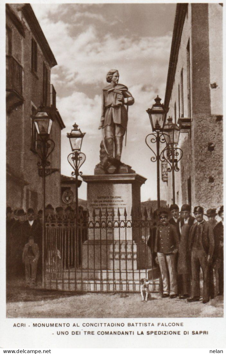 ACRI - MONUMENTO AL CONCITTADINO BATTISTA FALCONE  - F.P. - Cosenza