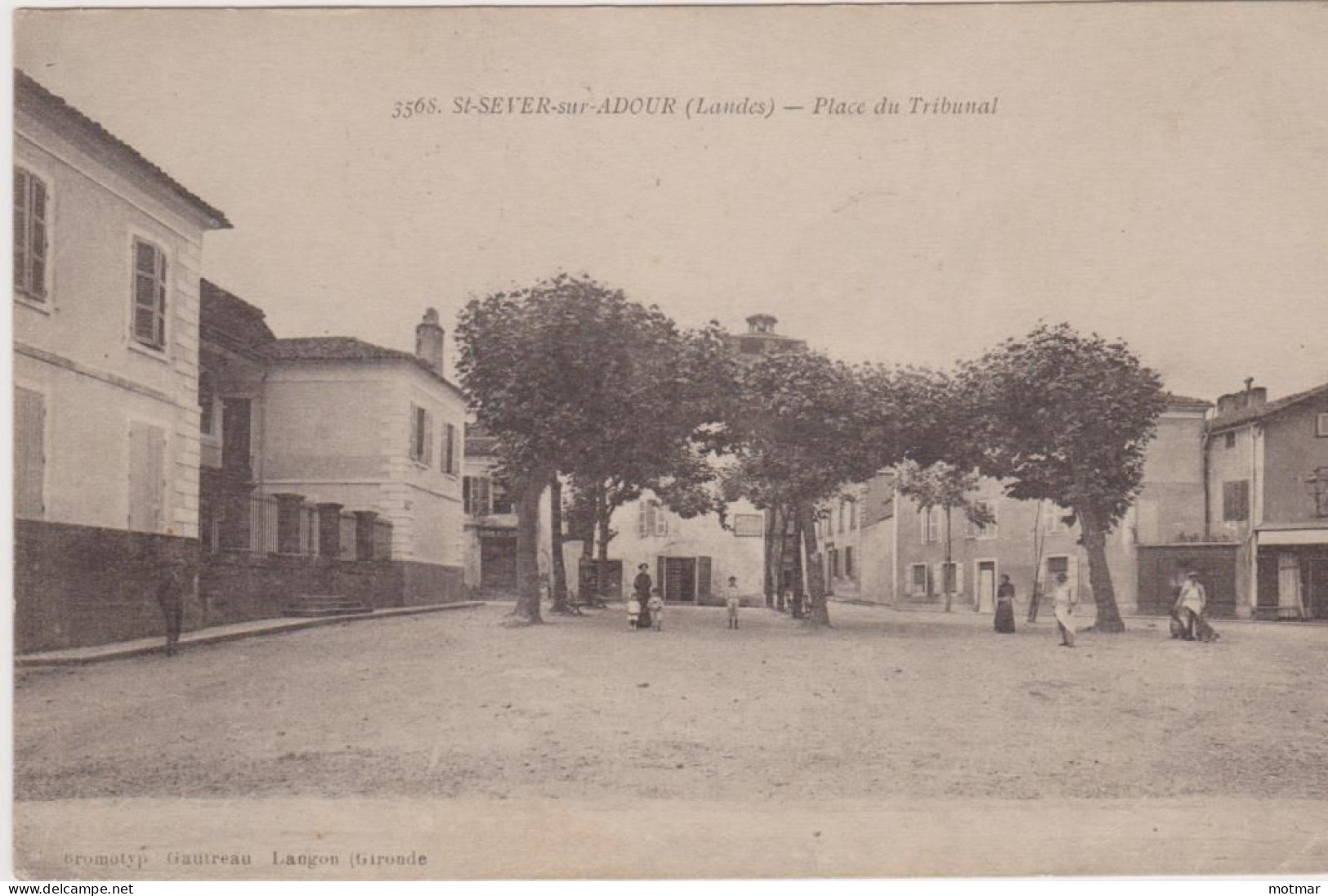 Saint-Sever Sur Adour, Place Du Tribunal -voyagée En 1917 - Other & Unclassified