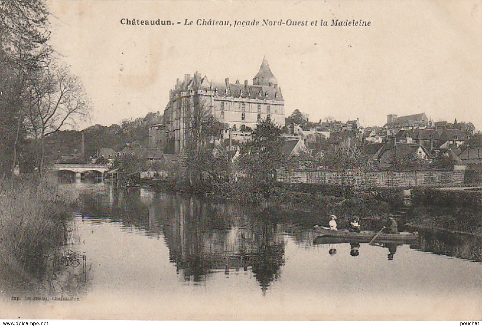 XXX -(28) CHATEAUDUN - LE CHATEAU , FACADE NORD OUEST ET LA MADELEINE - ANIMATION - CANOTEURS - 2 SCANS - Chateaudun