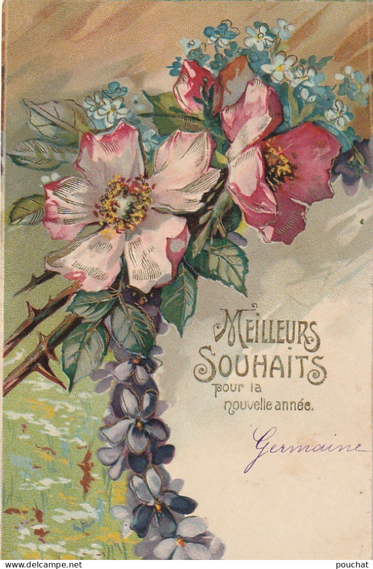 XXX - " MEILLEURS SOUHAITS POUR LA NOUVELLE ANNEE " - CARTE FANTAISIE GAUFREE - COMPOSITION FLORALE - 2 SCANS - Anno Nuovo