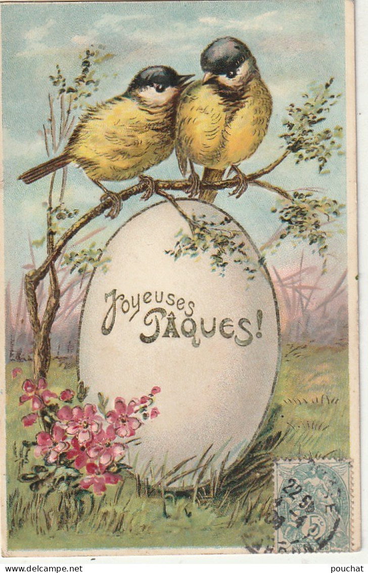 XXX - " JOYEUSES PAQUES " - CARTE FANTAISIE GAUFREE - COUPLE DE MESANGES ET OEUF - DECOR CHAMPETRE - 2 SCANS - Ostern