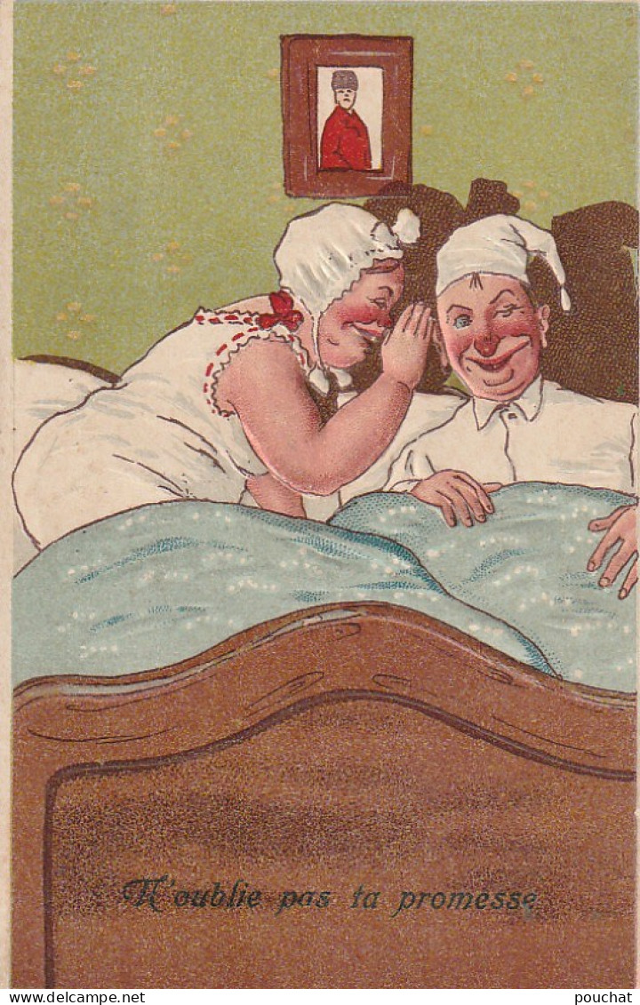 XXX - " N' OUBLIE PAS TA PROMESSE " - COUPLE AU LIT  AVEC BONNETS DE NUIT - ILLUSTRATEUR - CARTE GAUFREE - 2 SCANS - Humour