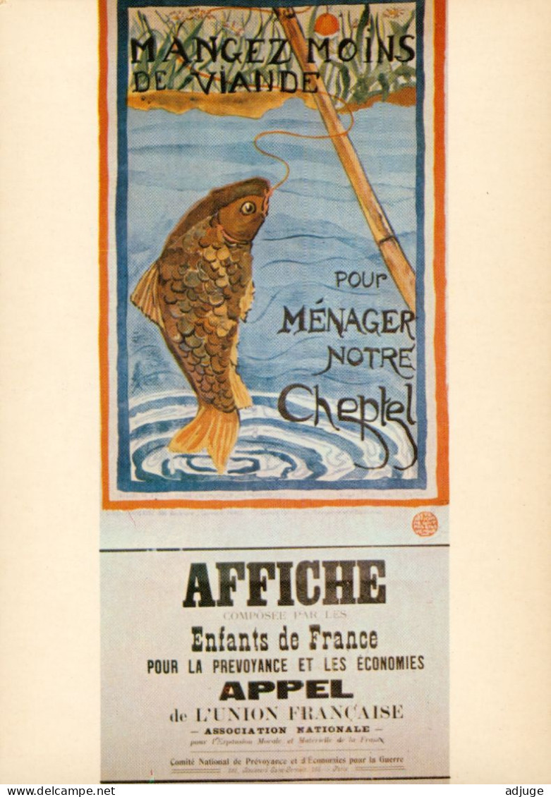 CPM*Affiche "Enfants De France Pour Les Economies" 1916 * Mangez Moins De Viande Pour Ménager Notre Cheptel *TBE - War 1914-18