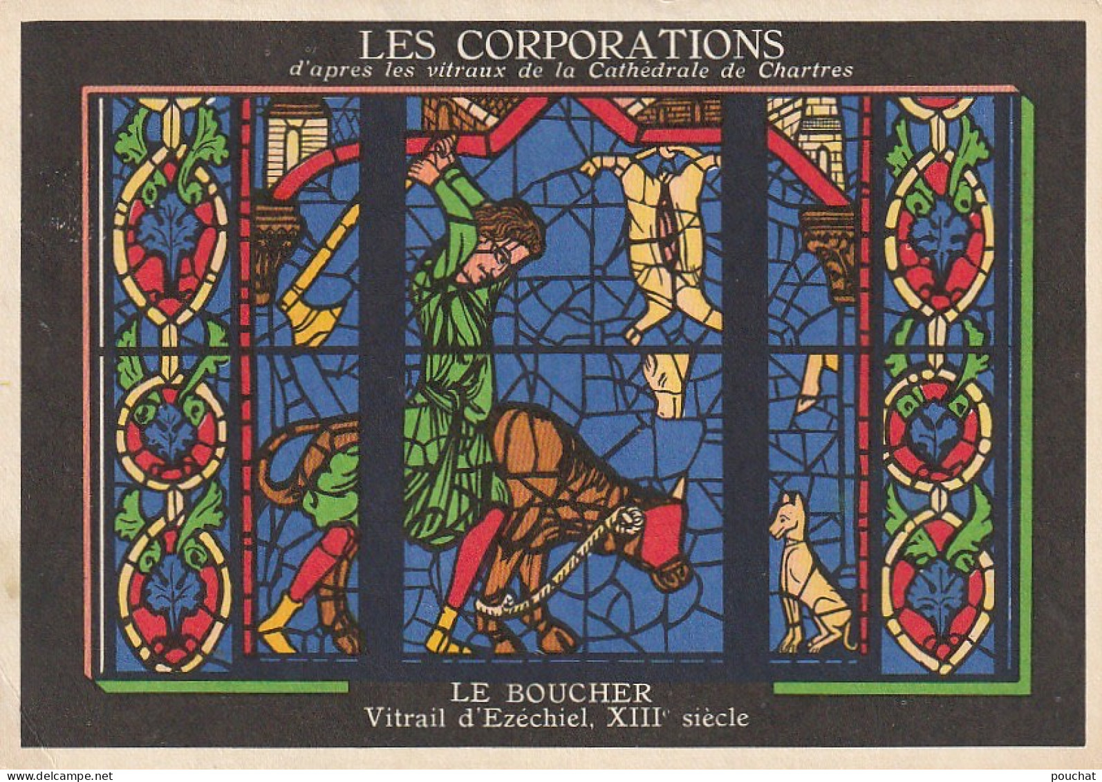 XXX - LE BOUCHER( LES CORPORATIONS, VITRAUX CATHEDRALE DE CHARTRES ) - CARTE PUBLICITAIRE SOCIETE " SPECIA " - Publicités