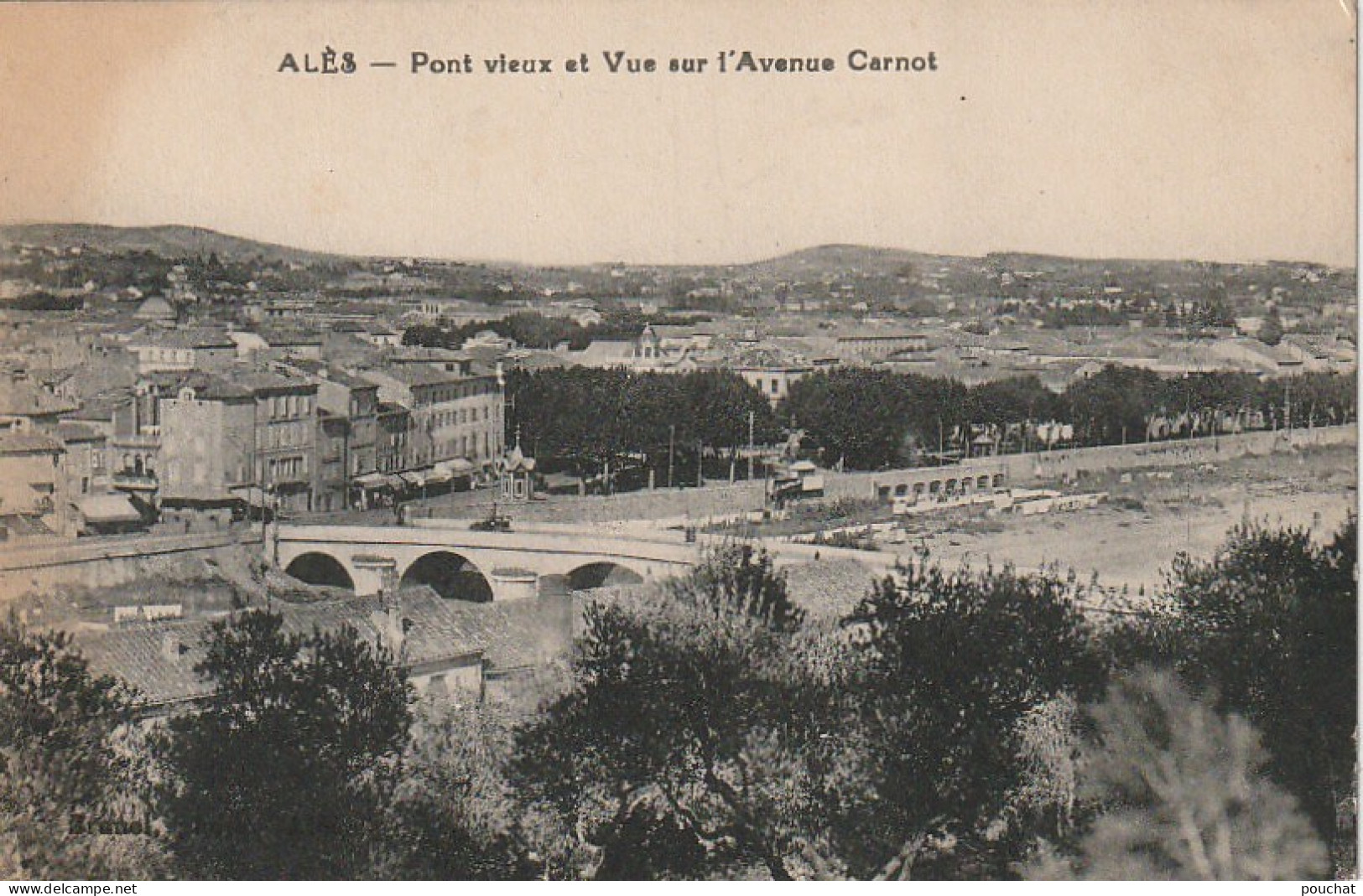 XXX -(30) ALES - PONT VIEUX ET VUE SUR L' AVENUE CARNOT - 2 SCANS - Alès