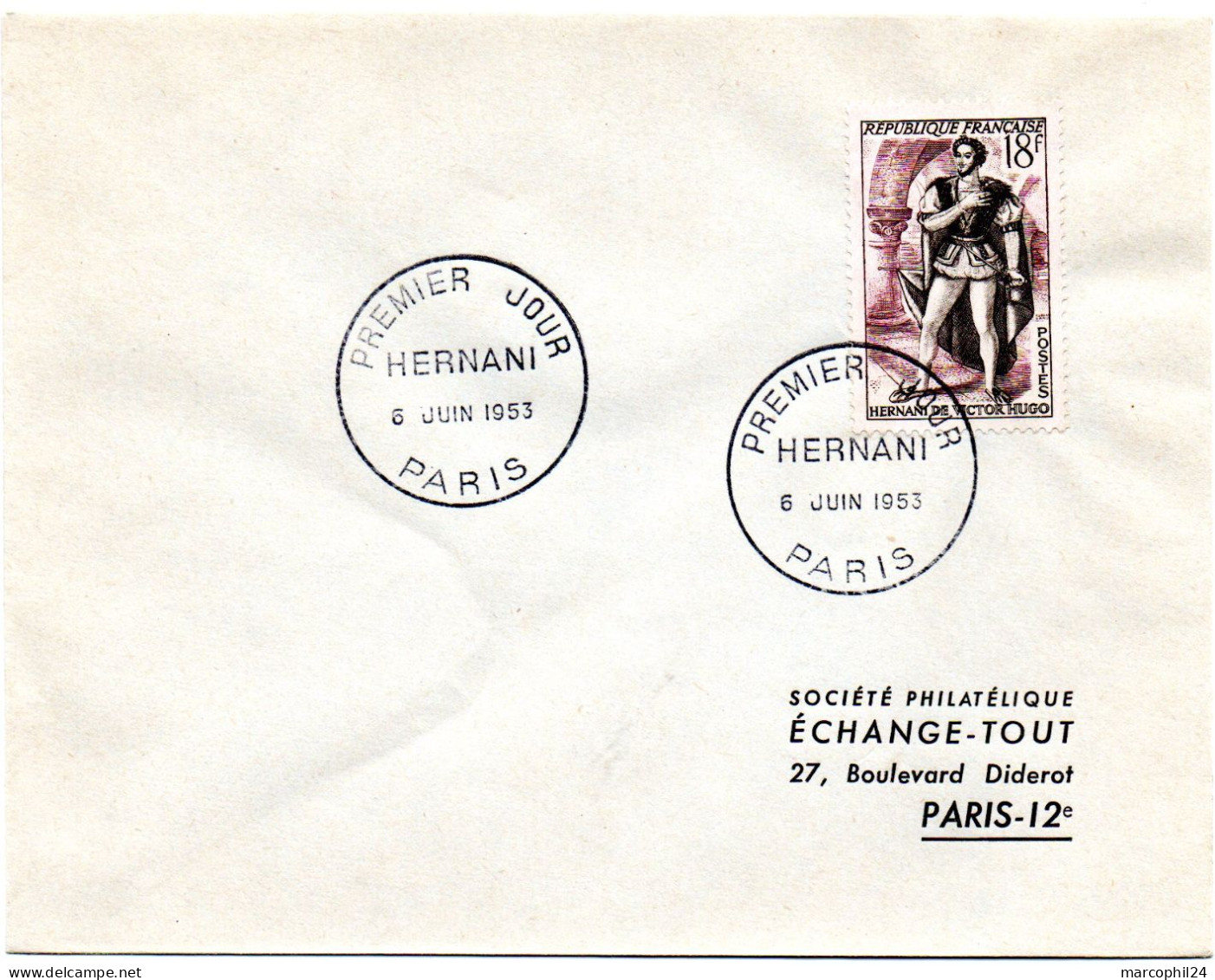 ECRIVAIN / Victor HUGO = 75 PARIS 1953 = CACHET PREMIER JOUR N° 944 HERNANI Sur ENVELOPPE ENTIERE - Writers