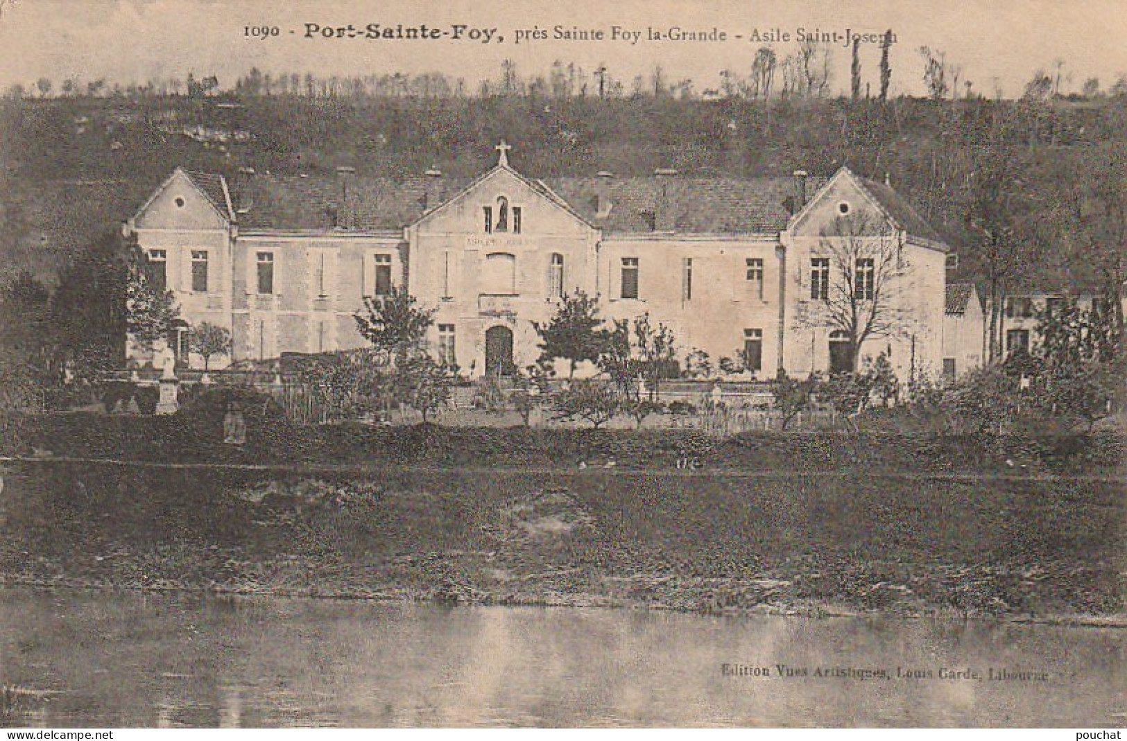 XXX -(33) PORT SAINTE FOY , PRES SAINTE FOY LA GRANDE - ASILE SAINT JOSEPH - 2 SCANS - Otros & Sin Clasificación