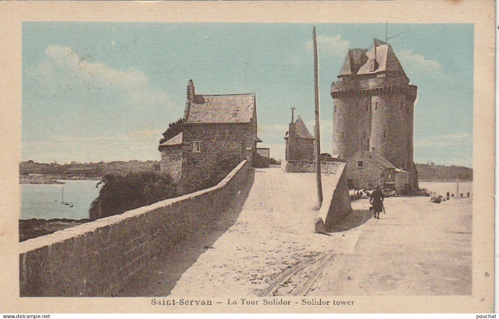 XXX -(35) SAINT SERVAN - LA TOUR SOLIDOR - CARTE COLORISEE - EDIT. DUPUIS ET LANGEARD , ST MALO  - 2 SCANS - Saint Servan