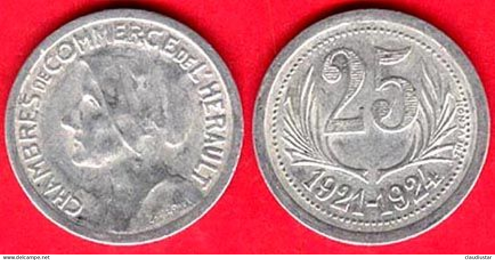 ** JETON  25  Ct.   DE  L' HERAULT  1921 - 24 ** - Monétaires / De Nécessité