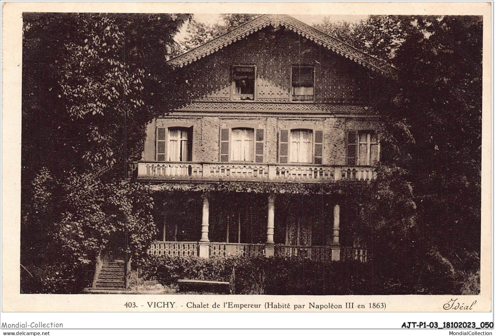 AJTP1-03-0026 - VICHY - Chalet De L'empereur - Habité Par Napoleon III En 1863 - Vichy