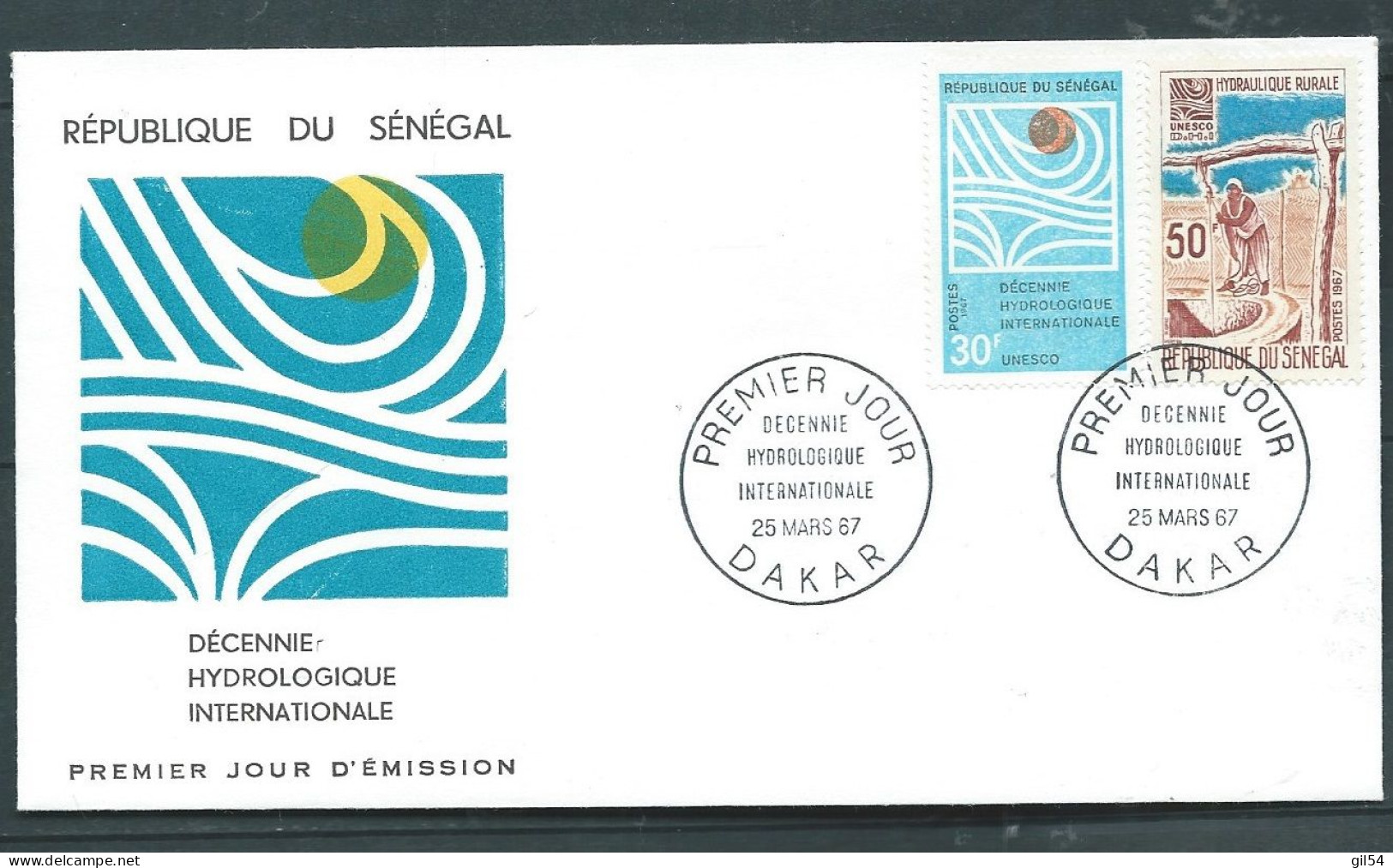 Premier Jour  Du Sénégal ,  Décénie Hydrolofique Internationale   LP 33016 - Senegal (1960-...)