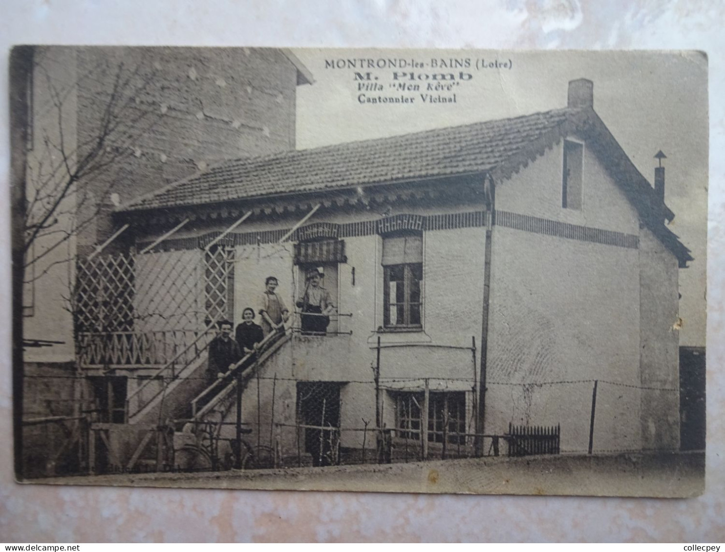 CPA 42 MONTROND LES BAINS M. PLOMB Villa "Mon Rêve" Cantonnier Vicinal - Sonstige & Ohne Zuordnung